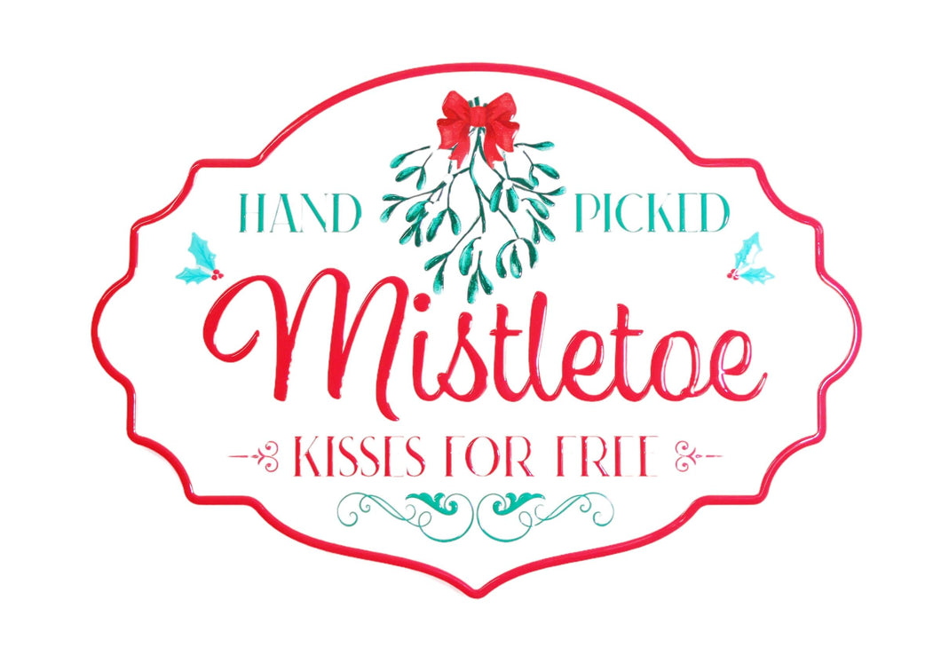 Hand Picked Mistletoe Sign