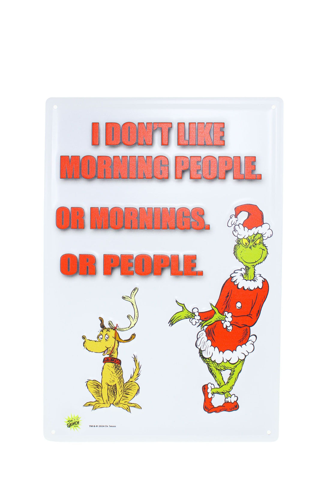 Grinch 'I Don't Like People' Sign